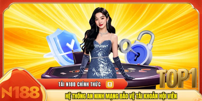 Hệ thống an ninh mạng bảo vệ tài khoản hội viên