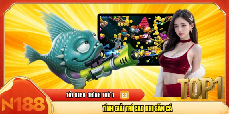 Tính giải trí cao khi săn cá